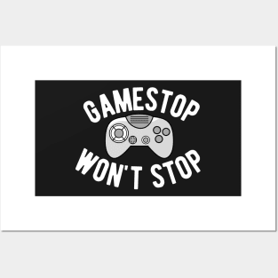 GameStop Won't Stop Posters and Art